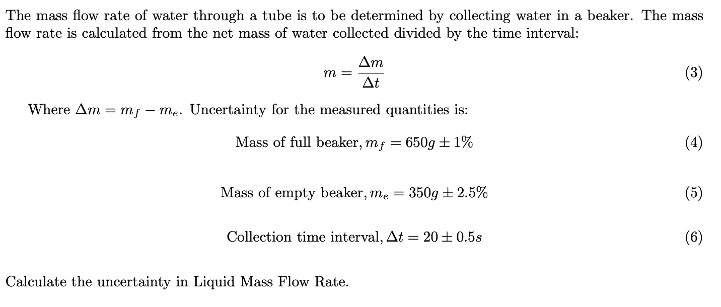 Solved The mass flow rate of water through a tube is to be | Chegg.com