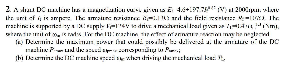 Solved 2. A shunt DC machine has a magnetization curve given | Chegg.com