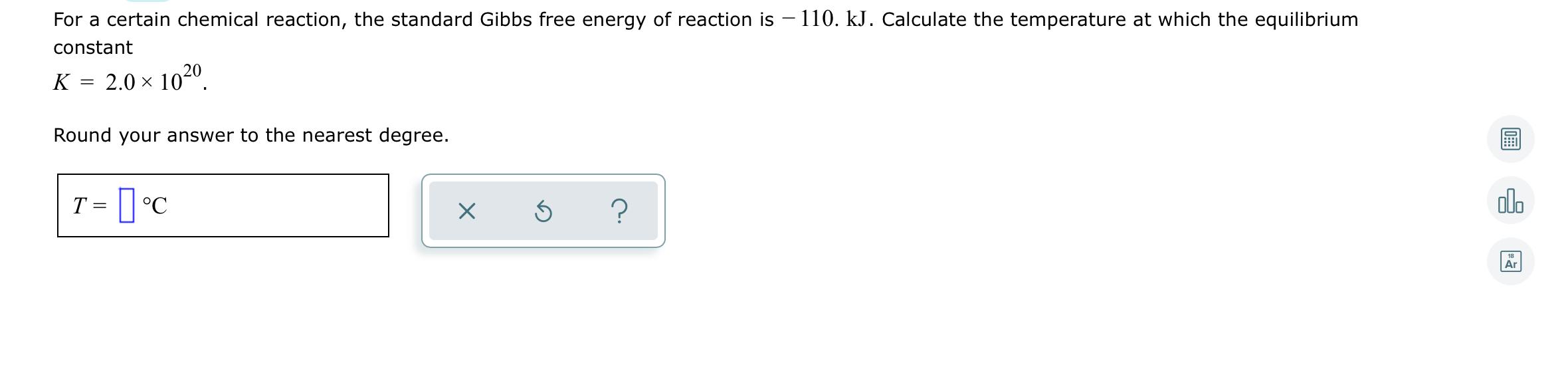 Solved For A Certain Chemical Reaction, The Standard Gibbs 