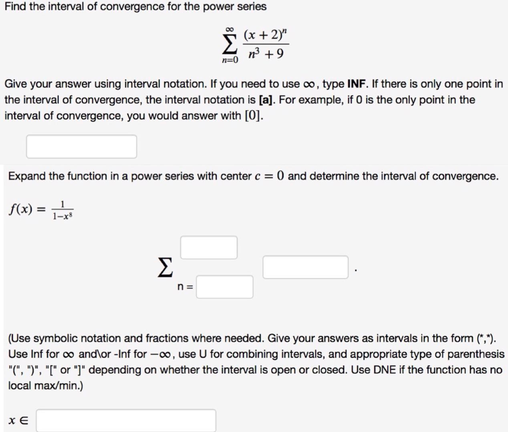 Solved Find the interval of convergence for the power series | Chegg.com