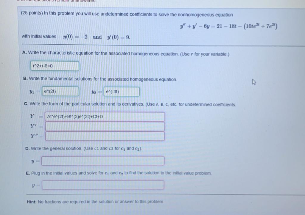 Solved In this problem you will use undetermined | Chegg.com