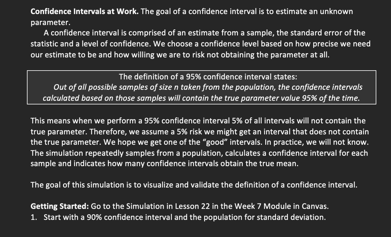 Solved Confidence Intervals At Work. The Goal Of A | Chegg.com