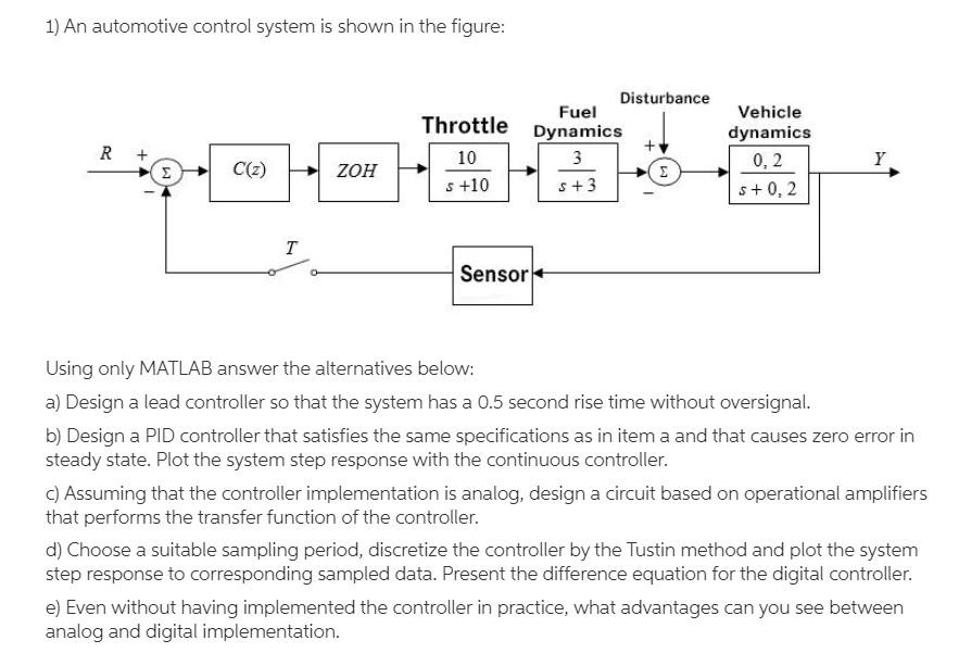 1) An automotive control system is shown in the