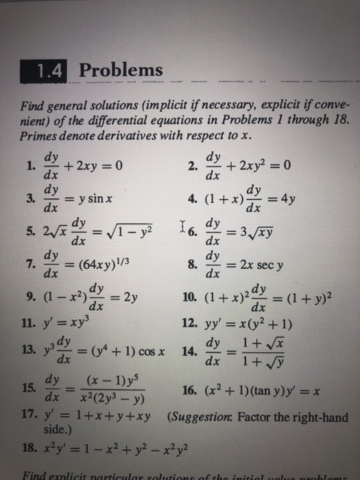 Solved 1.4 Problems Find general solutions (implicit if | Chegg.com