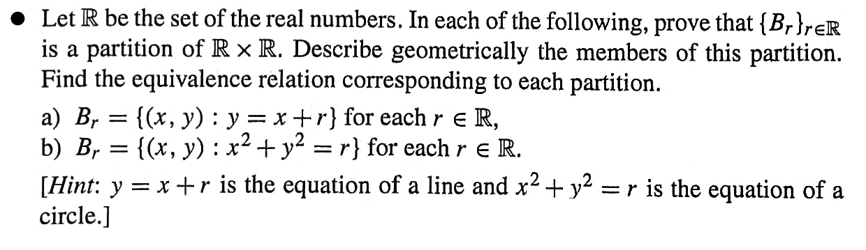 Solved Let R be the set of the real numbers. In each of the | Chegg.com