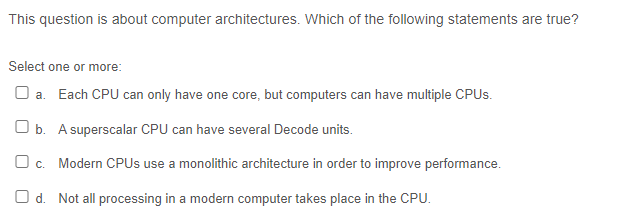 Solved This Question Is About Computer Architectures. Which | Chegg.com