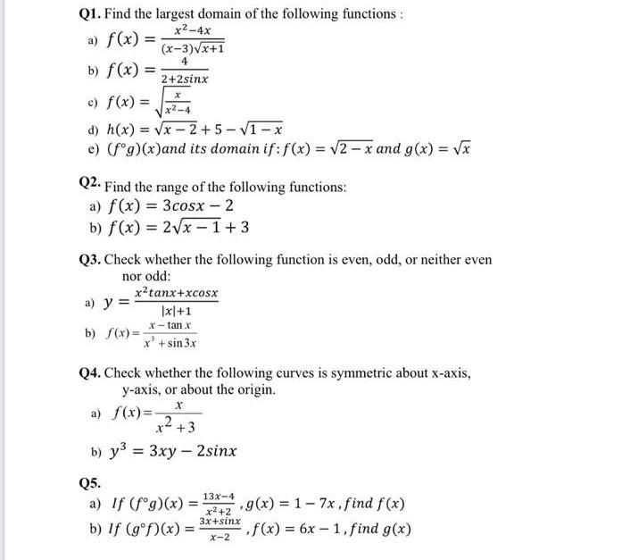 Solved 4 Q1 Find The Largest Domain Of The Following Chegg Com