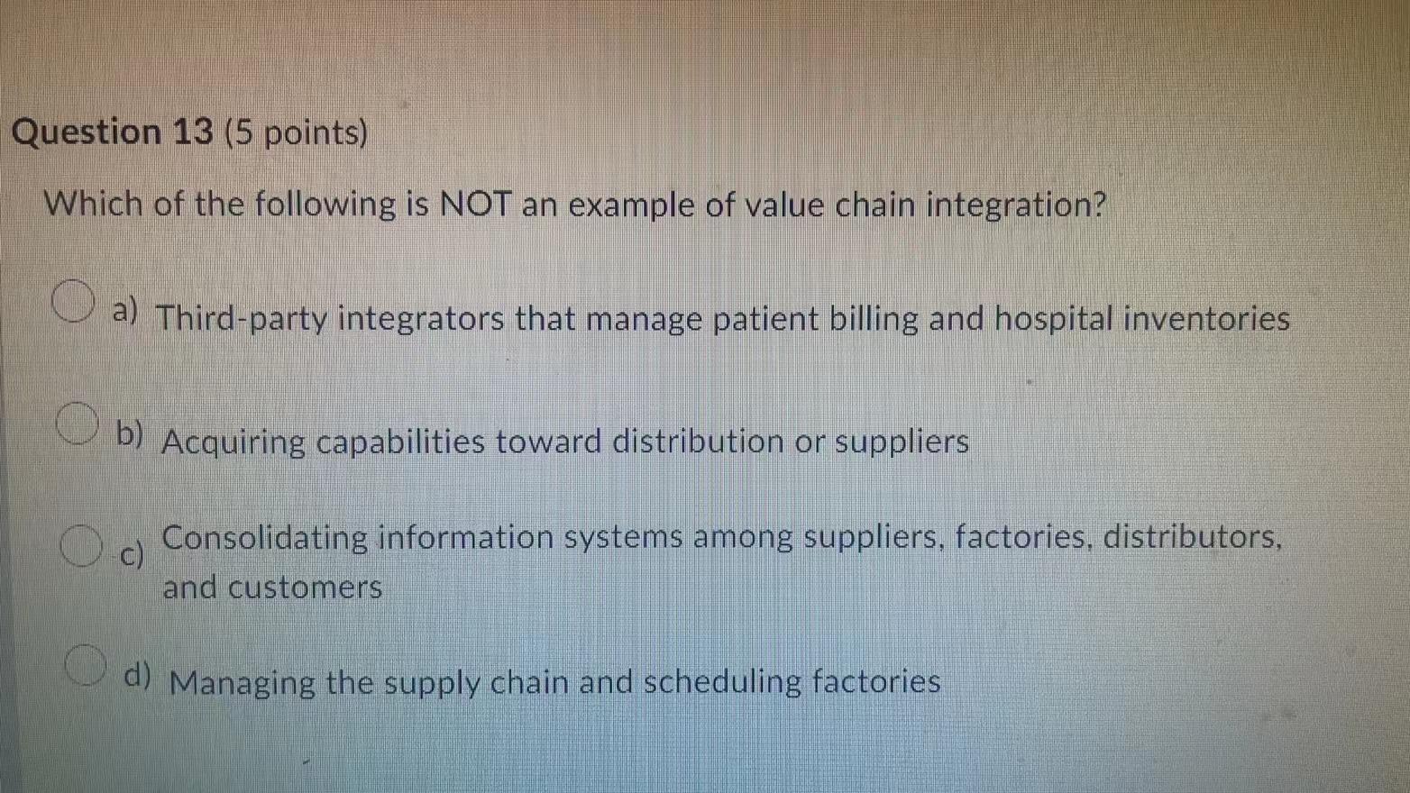 Solved Question 13 (5 points) Which of the following is NOT | Chegg.com
