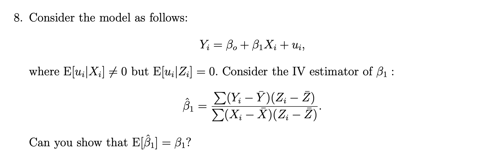 Solved 8 Consider The Model As Follows Y Be B1x Chegg Com