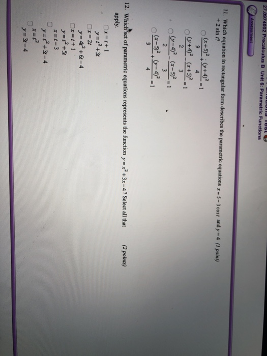 Solved 27.0974002 Precalculus B Unit 6: Parametric Functions | Chegg.com