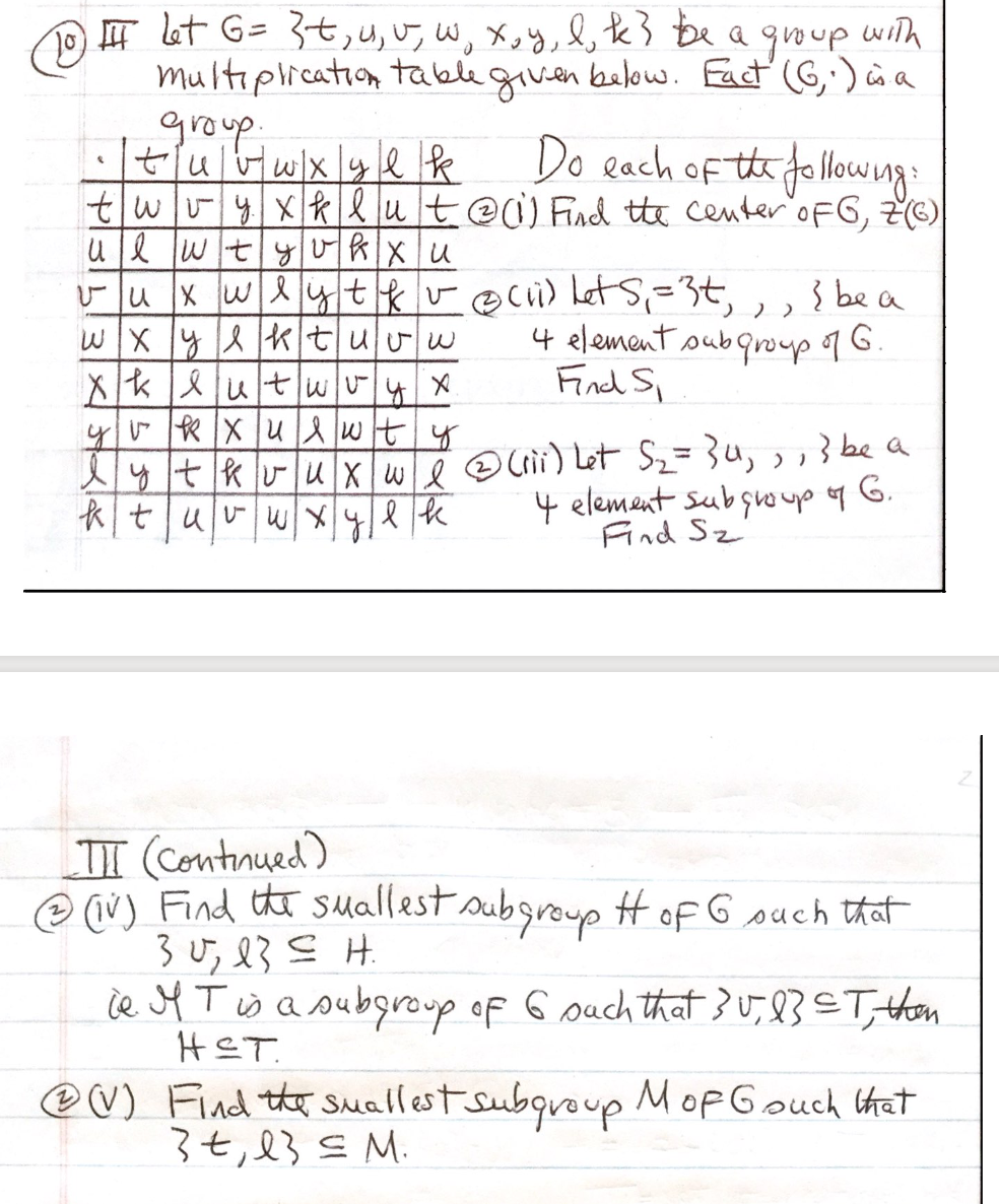 Solved Let G 3 T U U W X Y L K Be A Group W Chegg Com