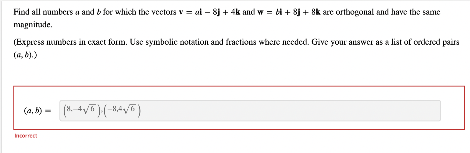 Solved Find All Numbers A And B For Which The Vectors | Chegg.com