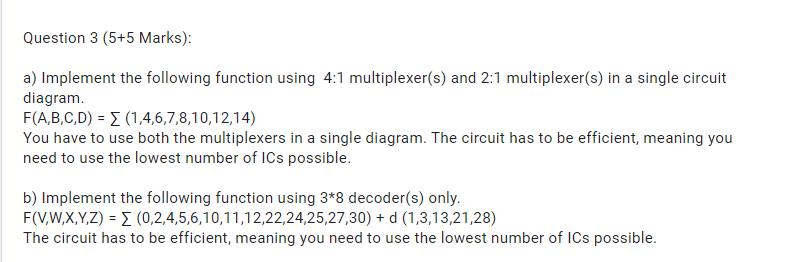 Solved Question 3 (5+5 Marks): a) Implement the following | Chegg.com