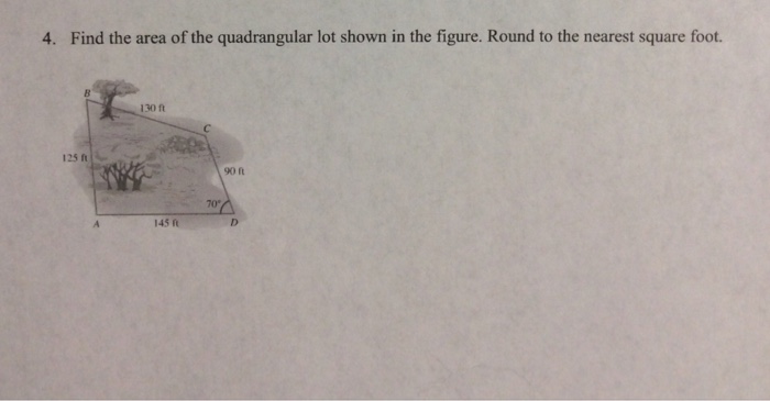 Solved 4. Find the area of the quadrangular lot shown in the | Chegg.com