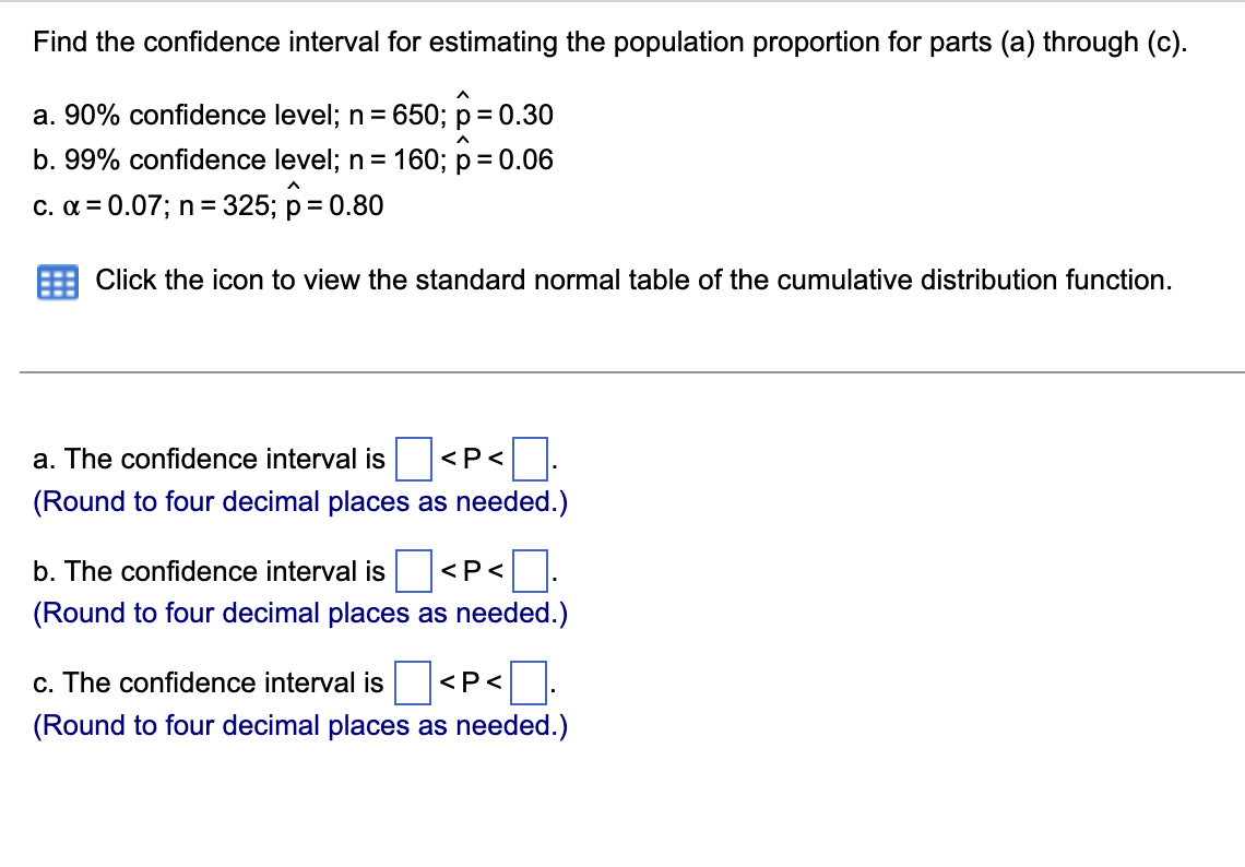 Solved Find the confidence interval for estimating the | Chegg.com