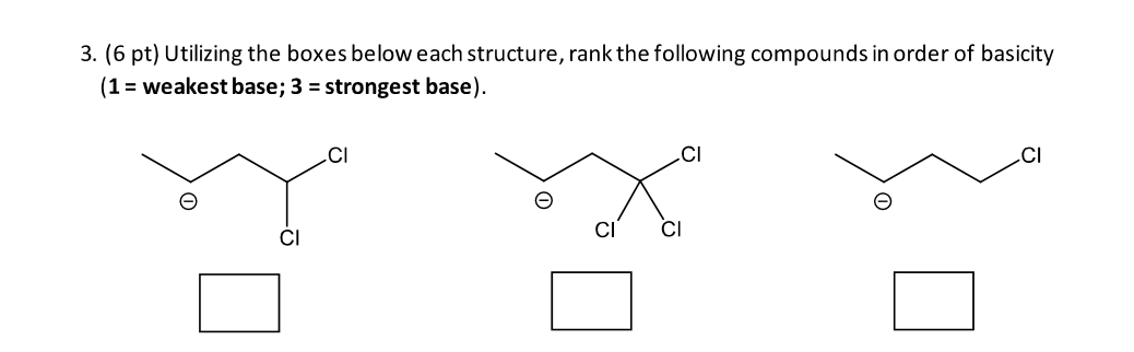 Solved 3. (6 pt) Utilizing the boxes below each structure, | Chegg.com