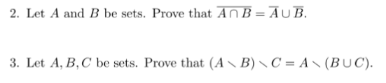 Solved 2. Let A And B Be Sets. Prove That AnB = AUB. 3. Let | Chegg.com