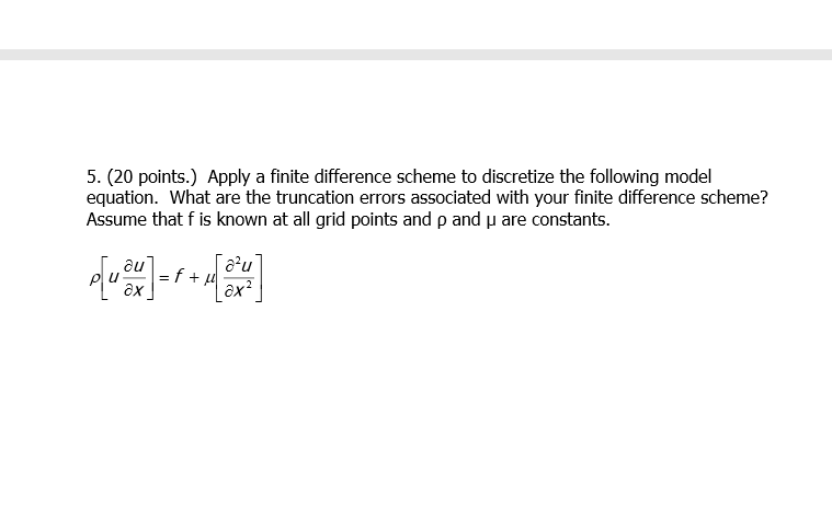Solved 5. (20 points.) Apply a finite difference scheme to | Chegg.com
