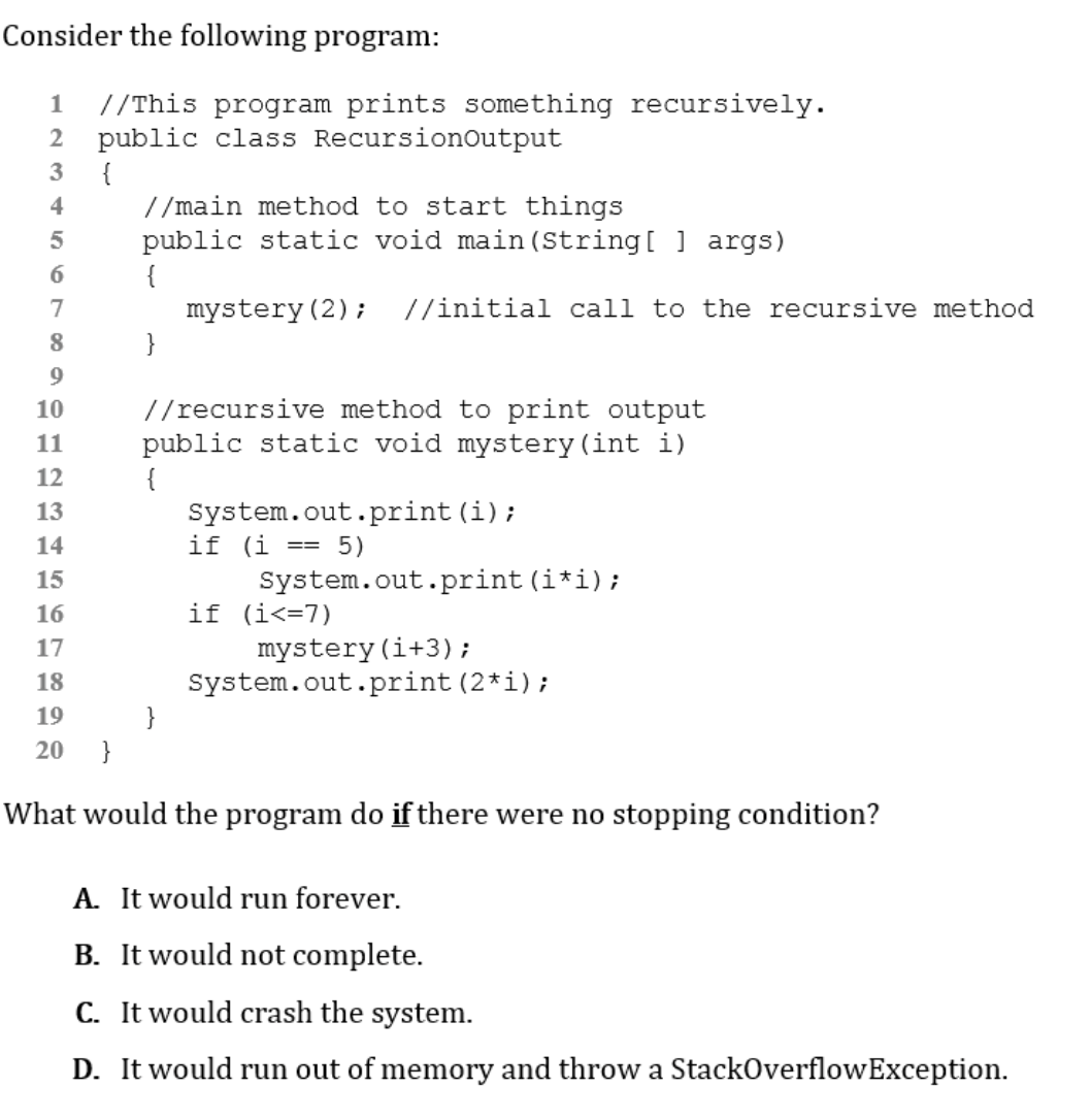 Solved Consider The Following Program://This Program Prints | Chegg.com