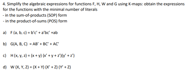 Solved 4 Simplify The Algebraic Expressions For Function Chegg Com