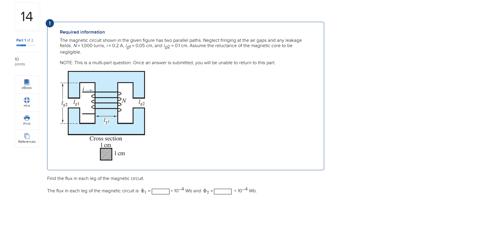 Solved ! Required Information The Magnetic Circuit Shown In | Chegg.com