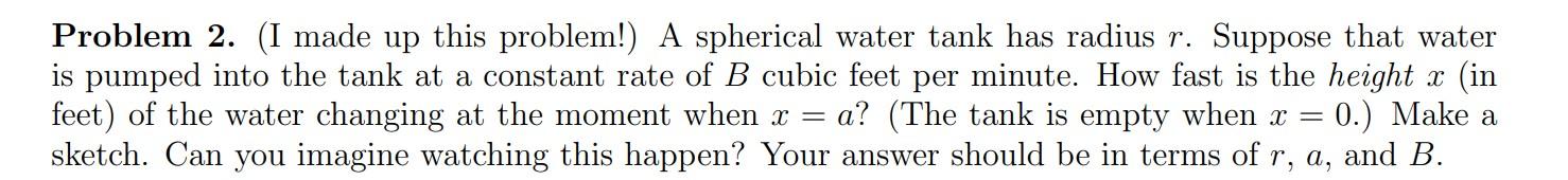 Solved Problem 2. (I made up this problem!) A spherical | Chegg.com