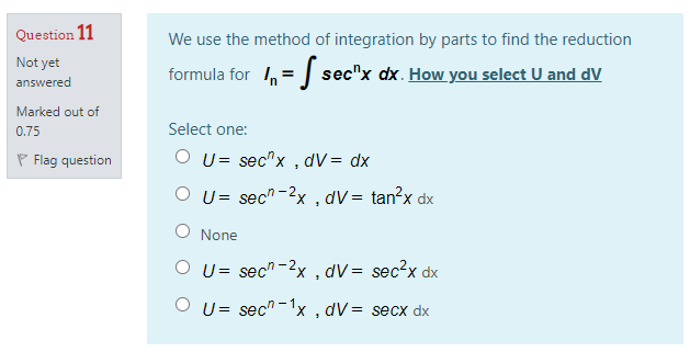Solved We use the method of integration by parts to find the | Chegg.com