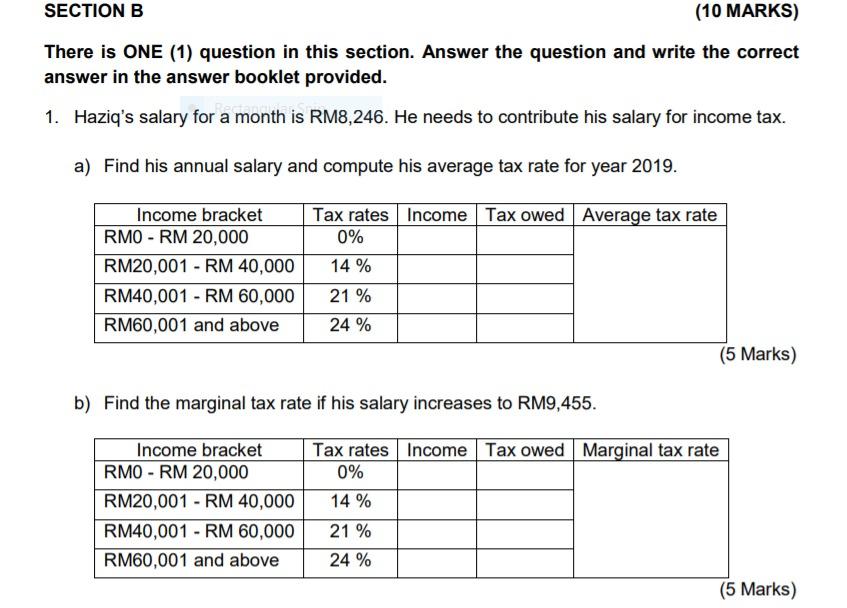 Solved SECTION B (10 MARKS) There Is ONE (1) Question In | Chegg.com