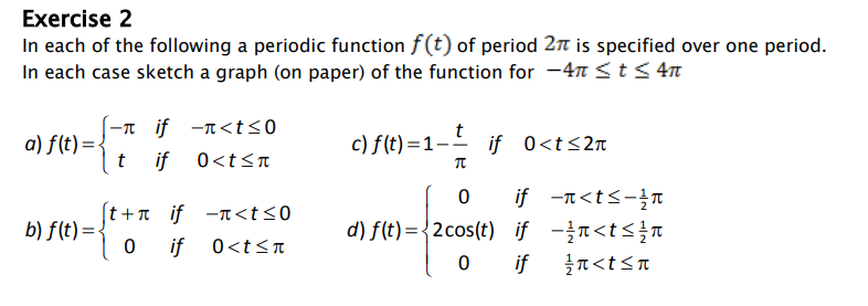 Solved Exercise 2 In each of the following a periodic | Chegg.com