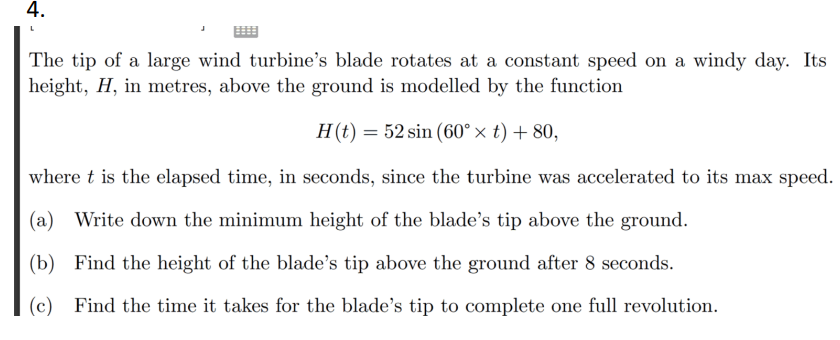 Solved 4. The tip of a large wind turbine's blade rotates at | Chegg.com