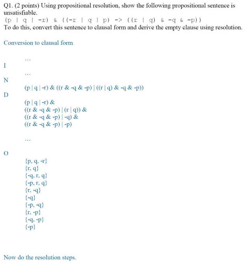 Q1 2 Points Using Propositional Resolution Sho Chegg Com