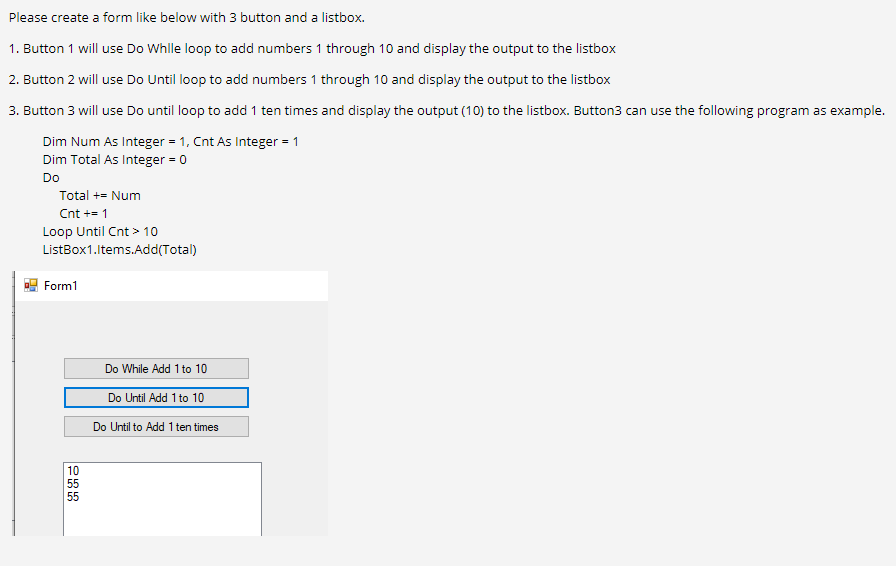 Solved Please create a form like below with 3 button and a | Chegg.com