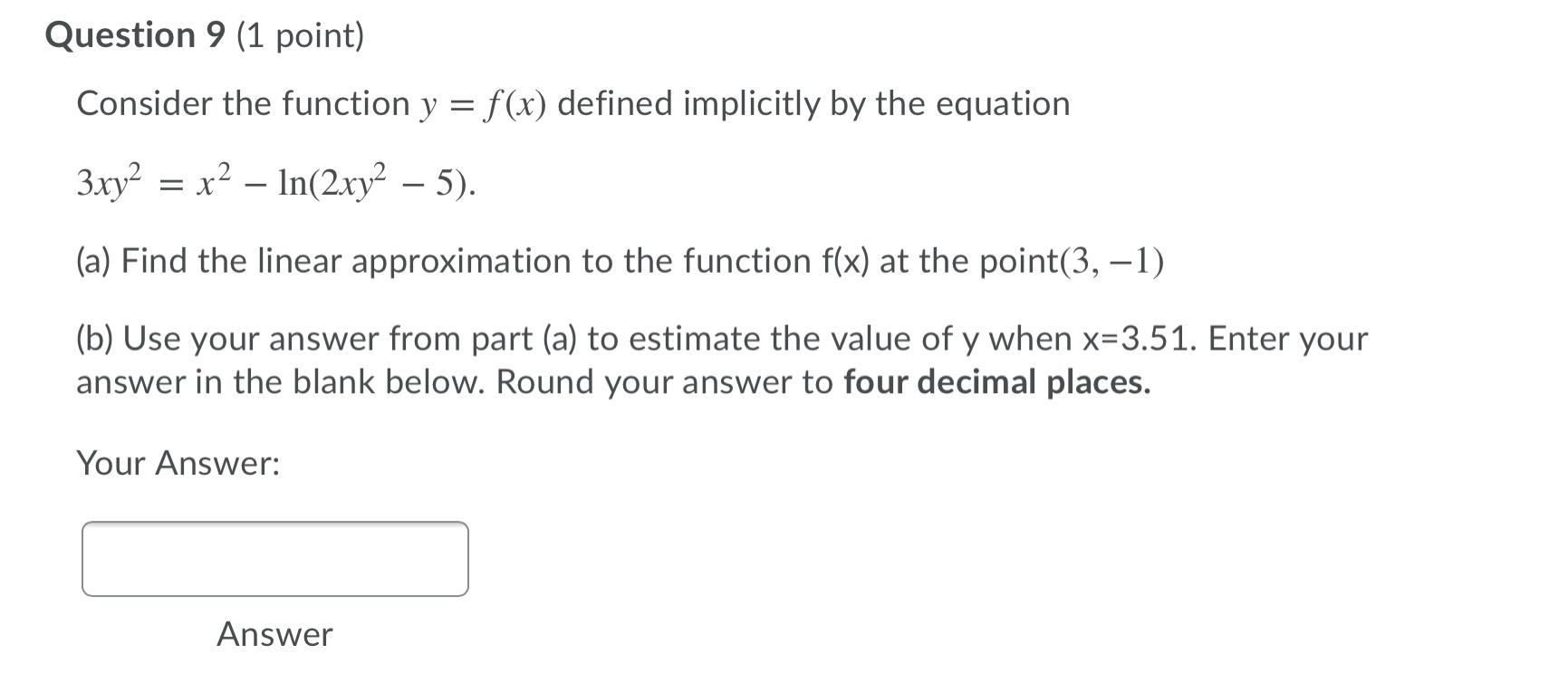 Solved Question 9 (1 point) Consider the function y = f(x) | Chegg.com