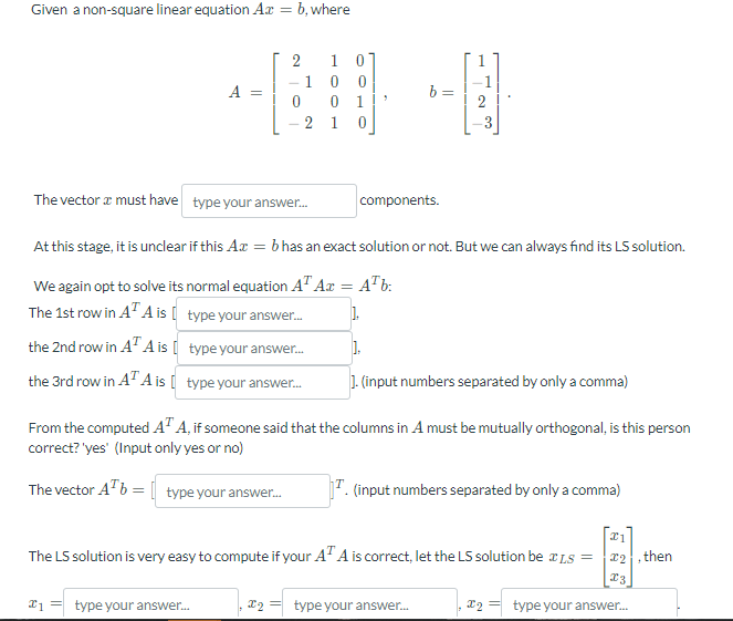 Solved Given a non-square linear equation Ax=b, where | Chegg.com