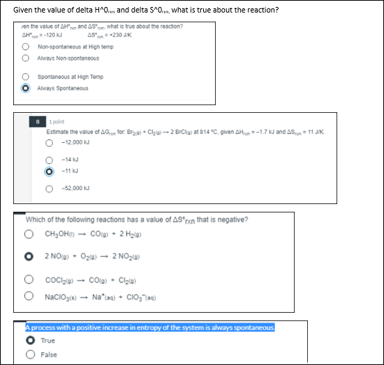 Solved Given the value of delta H“Orxn and delta S^O..., | Chegg.com