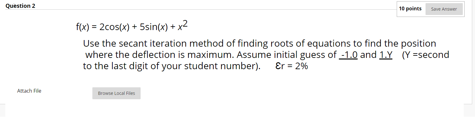 Solved Question 2 10 points Save Answer f(x) = 2 cos(x) + | Chegg.com