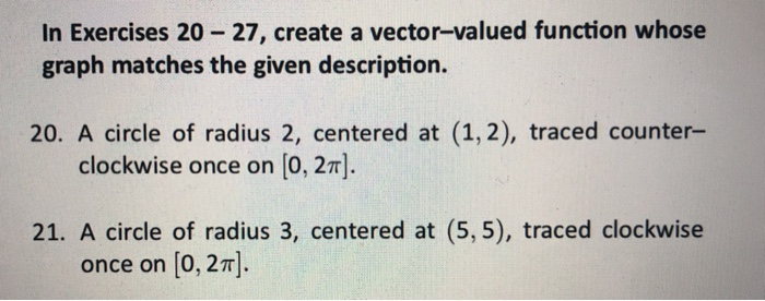 Solved In Exercises 20 27, create a vector-valued function | Chegg.com