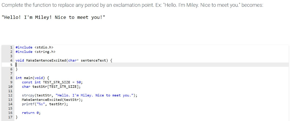 Solved Complete the function to replace any period by an | Chegg.com