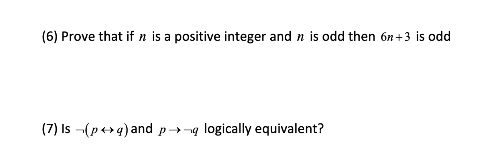 Solved (6) Prove that if n is a positive integer and n is | Chegg.com