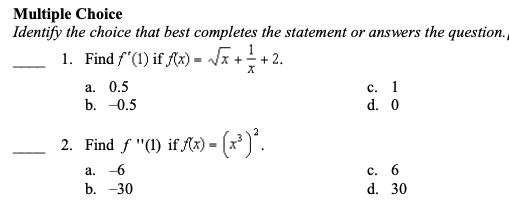 Solved Multiple Choice Identify the choice that best | Chegg.com