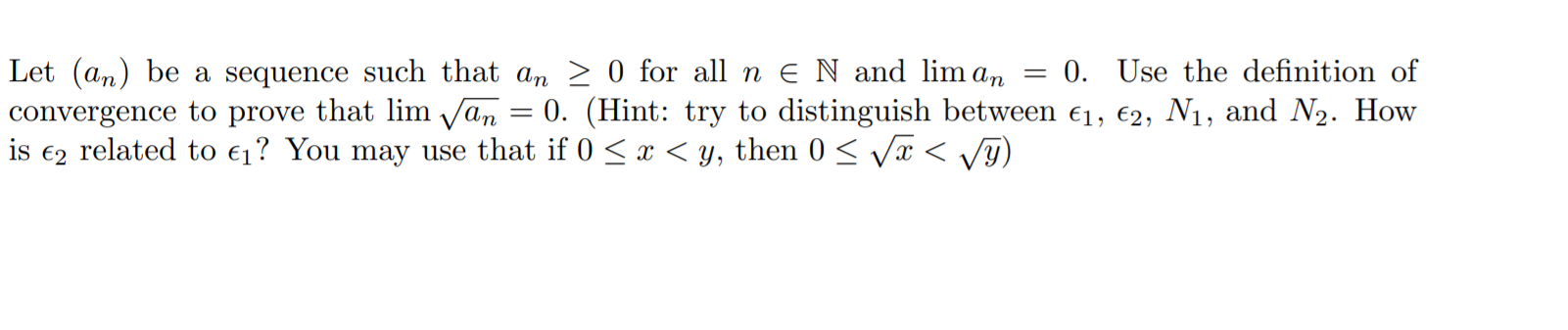 Solved Let (an) be a sequence such that an > 0 for all n E N | Chegg.com