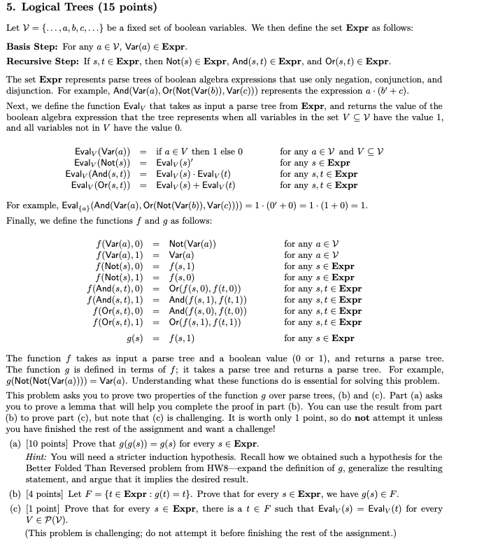5. Logical Trees (15 points) Let V = {..., a, b, | Chegg.com