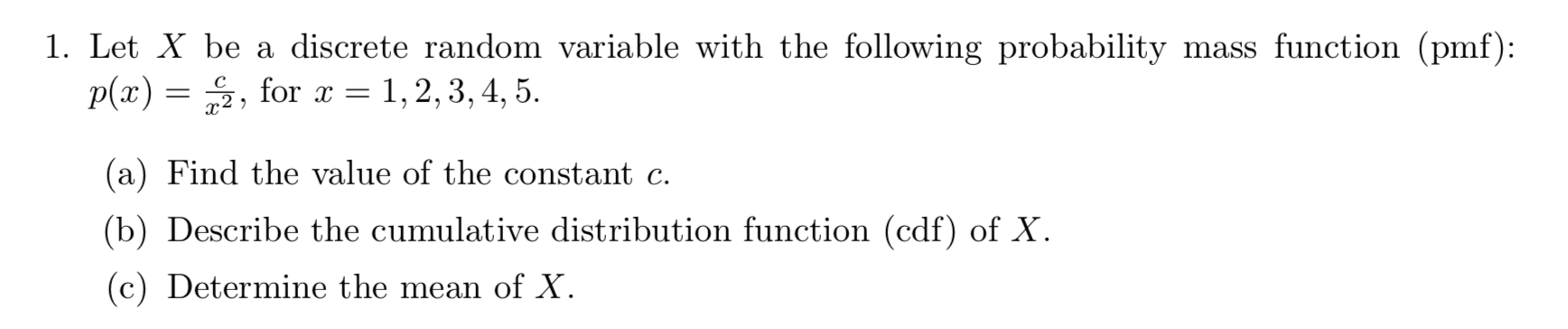 Solved 1. Let X be a discrete random variable with the | Chegg.com