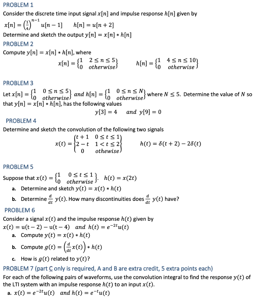 Problem 1 Consider The Discrete Time Input Signal Chegg Com