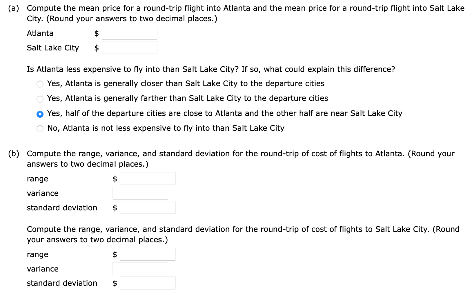 Solved The following table displays roundtrip flight prices