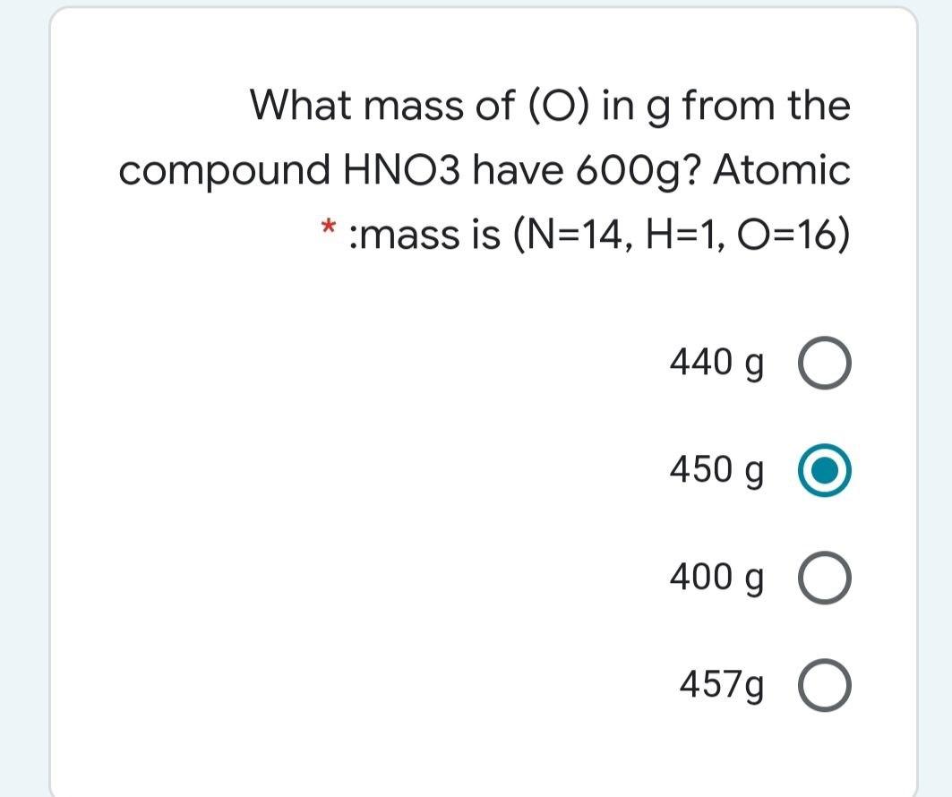 Solved What mass of O in g from the compound HNO25 have   Chegg.com