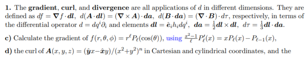 1. The Gradient, Curl, And Divergence Are All | Chegg.com