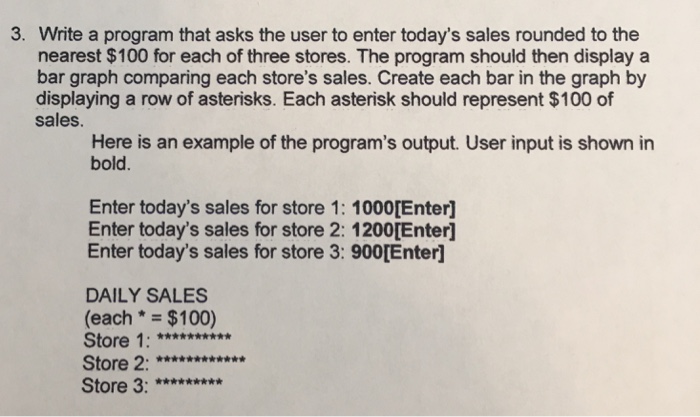 Solved Write a program that asks the user to enter today's | Chegg.com