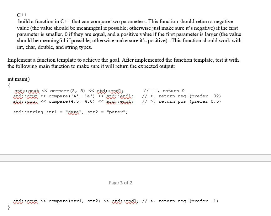 Solved build a function in C++that can compare two | Chegg.com