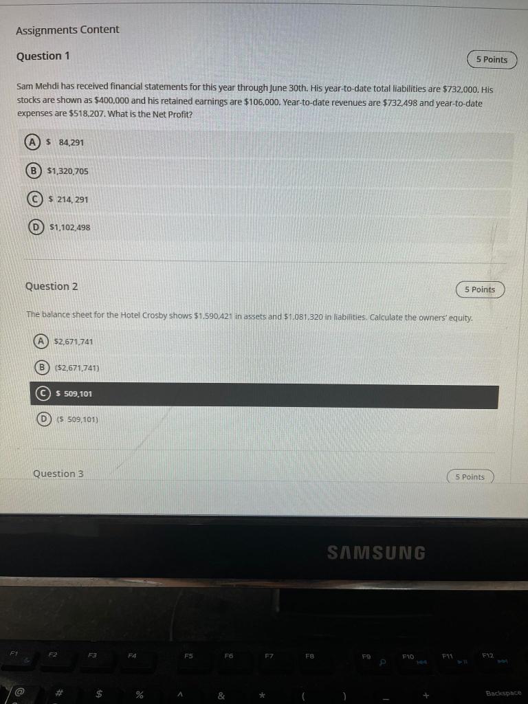 Solved Assignments Content Question 1 5 Points Sam Mehdi has | Chegg.com